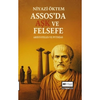 Assos’da Aşk Ve Felsefe