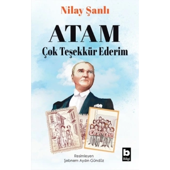 Atam Çok Teşekkür Ederim