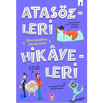 Atasözleri Hikayeleri 3