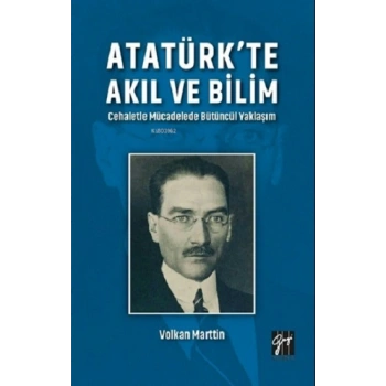 Atatürkte Akıl ve Bilim