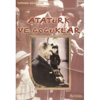 Atatürk ve Çocuklar