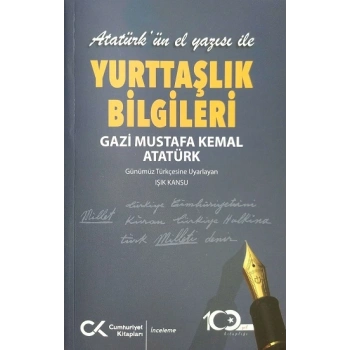 Atatürk’ün El Yazısı ile Yurttaşlık Bilgileri