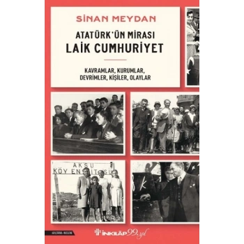 Atatürk’ün Mirası Laik Cumhuriyet