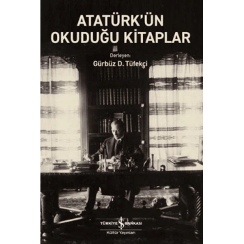 Atatürk’ün Okuduğu Kitaplar