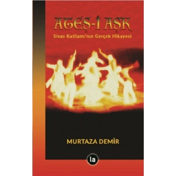 Ateş-i Aşk