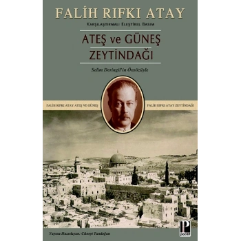 Ateş ve Güneş Zeytindağı