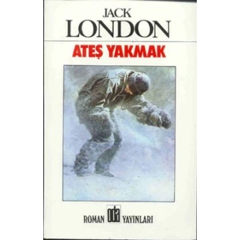 Ateş Yakmak