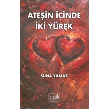 Ateşin İçinde İki Yürek