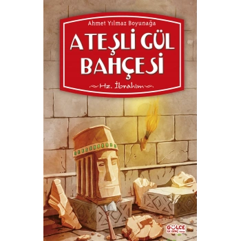 Ateşli Gül Bahçesi
