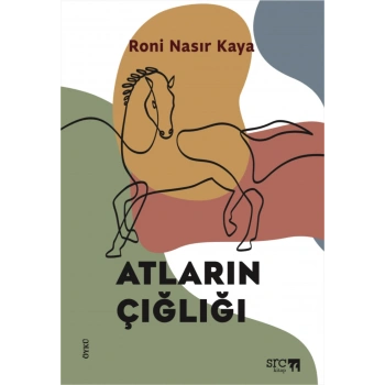 Atların Çığlığı