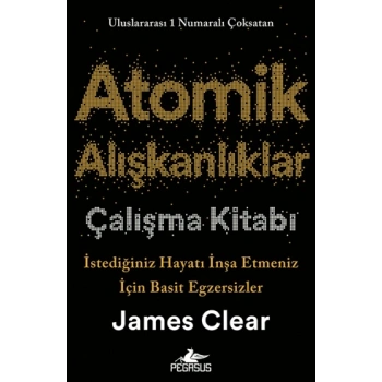 Atomik Alışkanlıklar Çalışma Kitabı