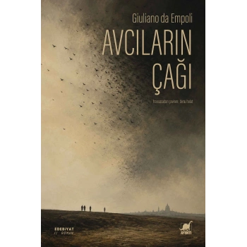 Avcıların Çağı