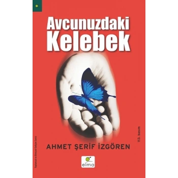 Avcunuzdaki Kelebek