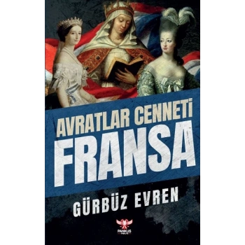 Avratlar Cenneti Fransa