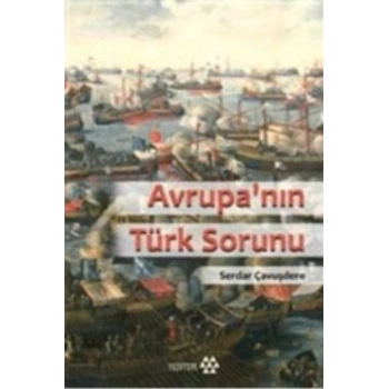 Avrupa’nın Türk Sorunu