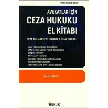 Avukatlar İçin Ceza Hukuku El Kitabı