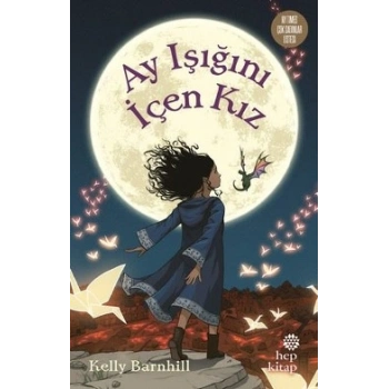 Ay Işığını İçen Kız