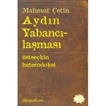 Aydın Yabancılaşması