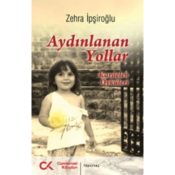 Aydınlanan Yollar