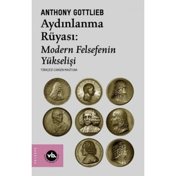 Aydınlanma Rüyası: Modern Felsefenin Yükselişi