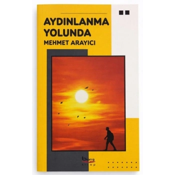 Aydınlanma Yolunda Bir Gezgin