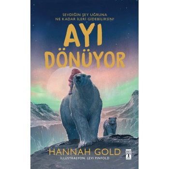 Ayı Dönüyor (Ciltli Şömizli)