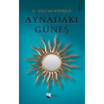Aynadaki Güneş