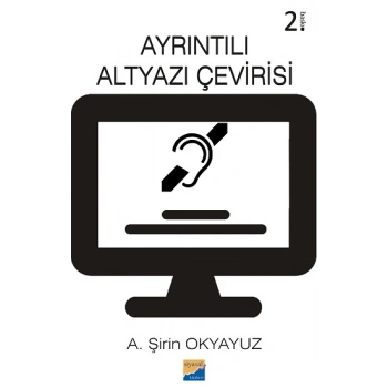 Ayrıntılı Altyazı Çevirisi