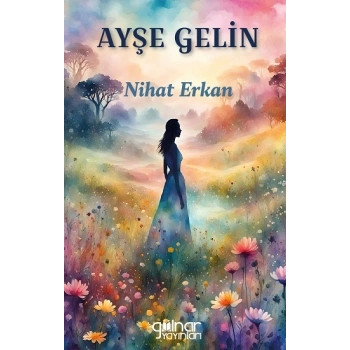 Ayşe Gelin