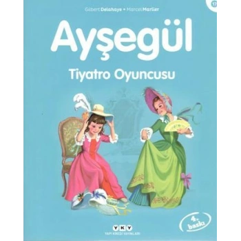 Ayşegül 17 - Tiyatro Oyuncusu