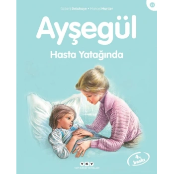 Ayşegül 23 - Hasta Yatağında