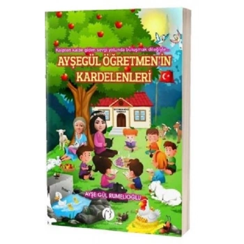 Ayşegül Öğretmenin Kardelenleri