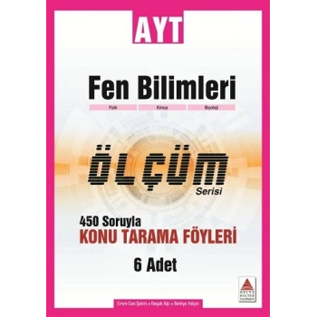 AYT Fen Bilimleri Ölçüm Serisi 450 Soruyla Konu Tarama Föyleri
