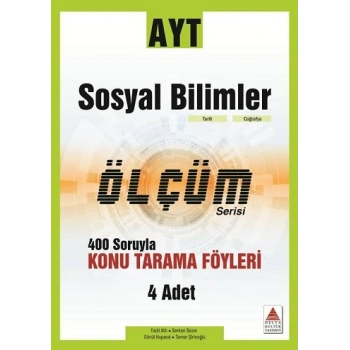 AYT Sosyal Bilimler Ölçüm Serisi 400 Soruyla Konu Tarama Föyleri