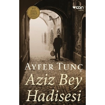 Aziz Bey Hadisesi (Ciltli)
