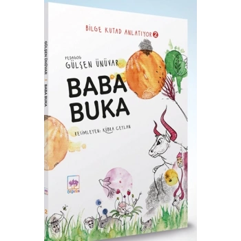 Baba Buka - Bilge Kutad Anlatıyor - 2 (Ciltli)
