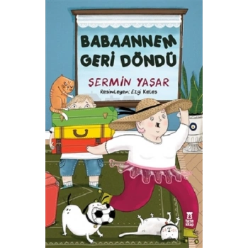 Babaannem Geri Döndü