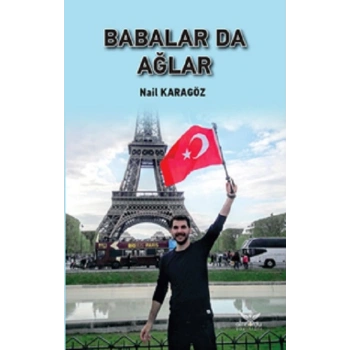 Babalar Da Ağlar