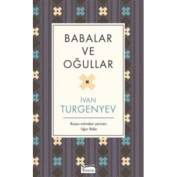 Babalar ve Oğullar (Bez Ciltli)