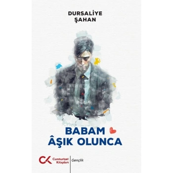 Babam Aşık Olunca