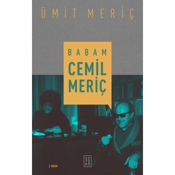 Babam Cemil Meriç (Ciltli)