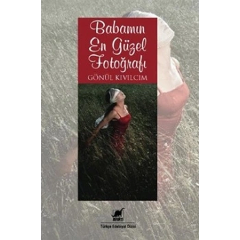Babamın En Güzel Fotoğrafı