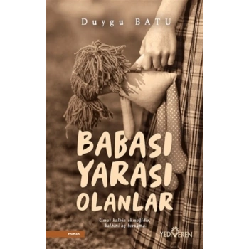 Babası Yarası Olanlar