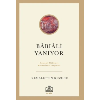 Babıali Yanıyor