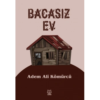 Bacasız Ev