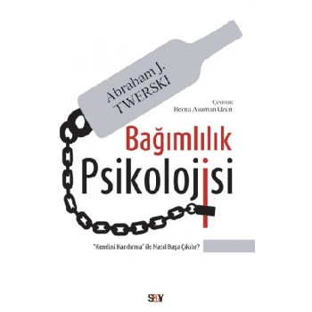 Bağımlılık Psikolojisi