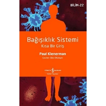 Bağışıklık Sistemi - Kısa Bir Giriş