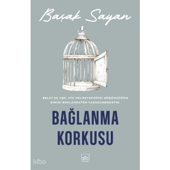 Bağlanma Korkusu