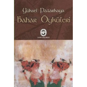 Bahar Öyküleri