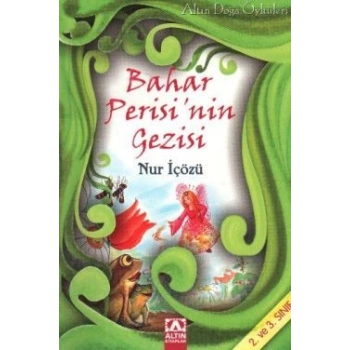 Bahar Perisi’nin Gezisi